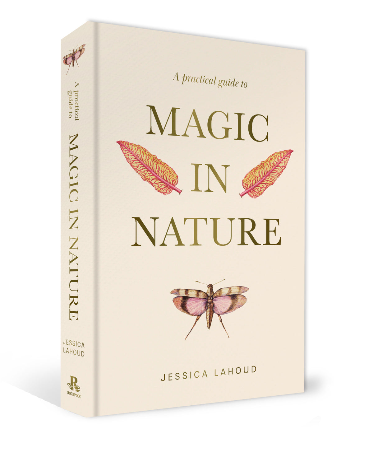 A practical guide to Magic In Nature by Jessica Lahoud