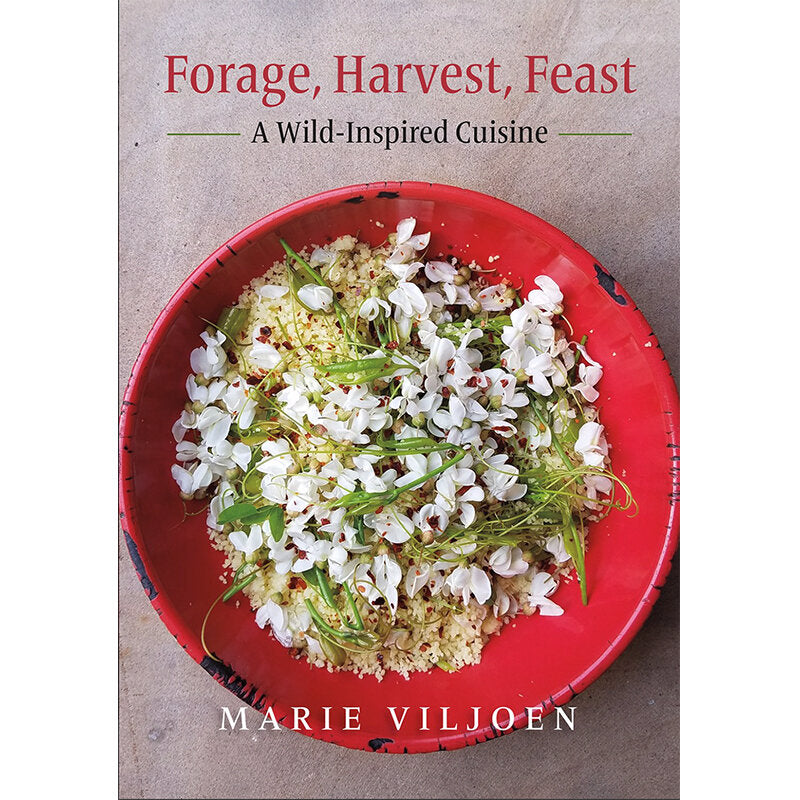 Forage Harvest Feast By Marie Viljoen