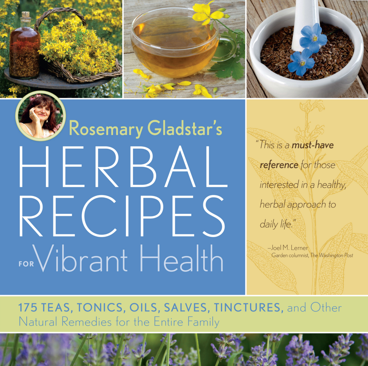 Herbal Recipes for Vibrant Health by Rosemary Gladstar