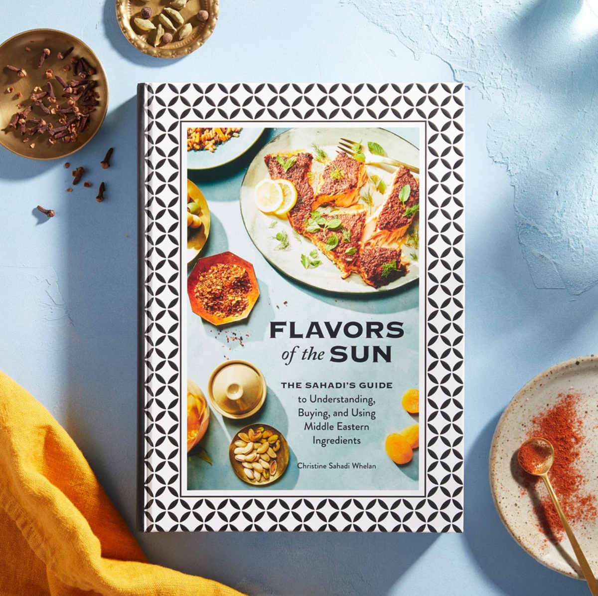 Flavors of the Sun by Christine Sahadi Whelan