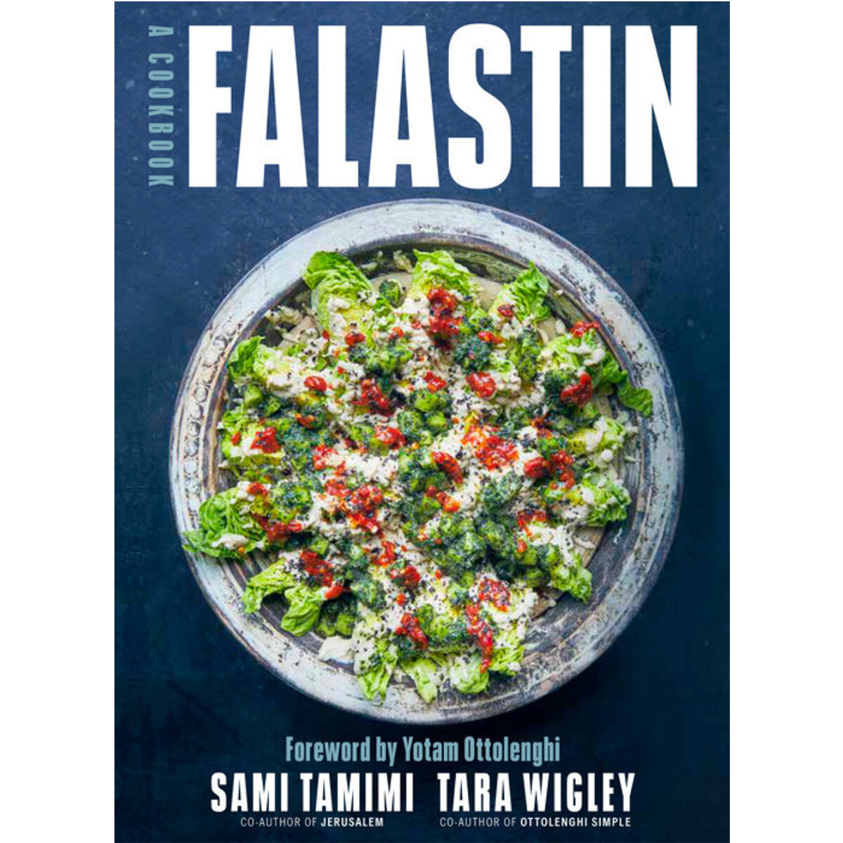 Falastin by Sami Tamimi &amp; Tara Wigley